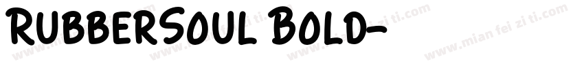RubberSoul Bold字体转换